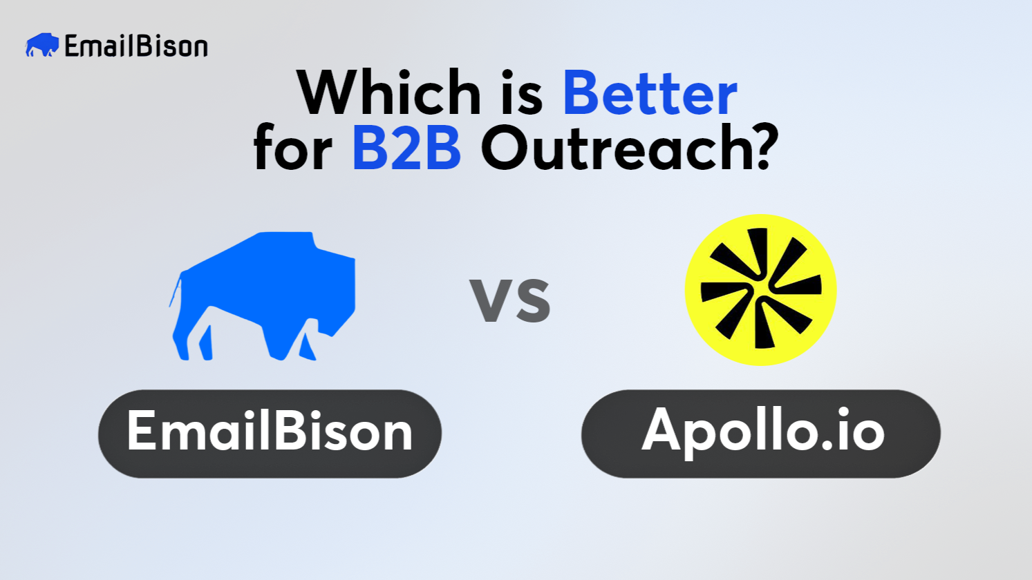 EmailBison vs Apollo.io: Which Is Better for B2B Outreach?
