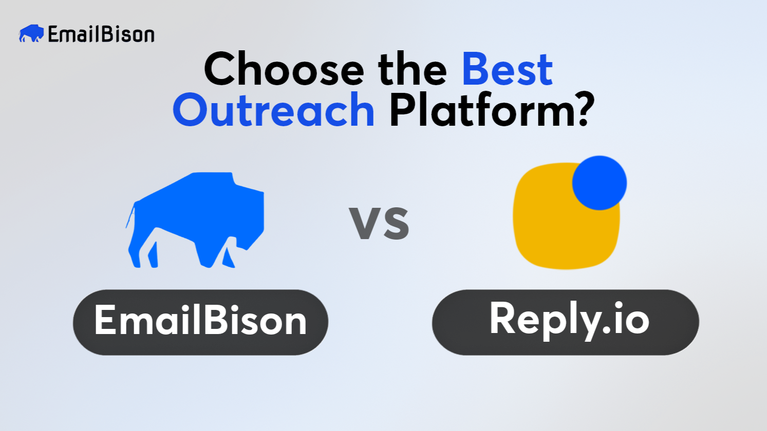 EmailBison vs Reply.io: Choose the Best Outreach Platform