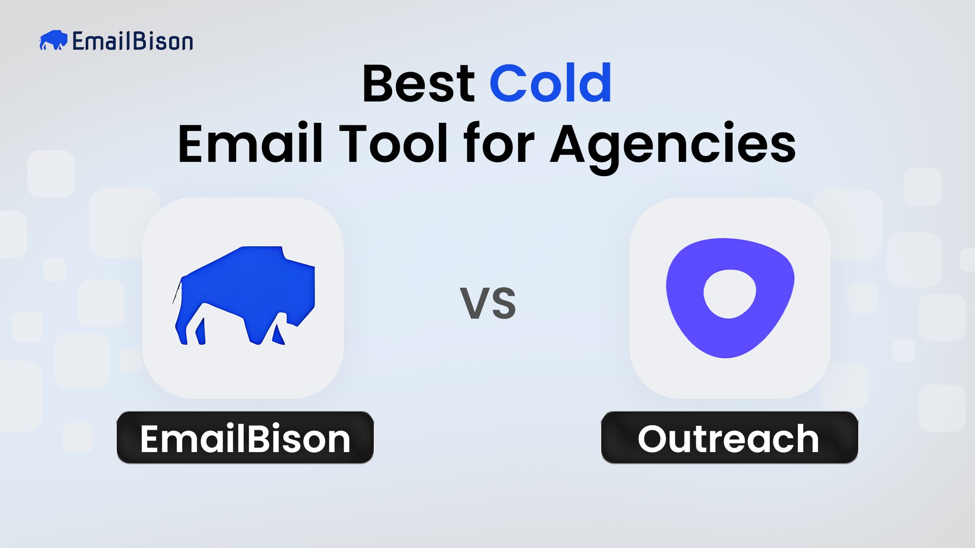 EmailBison vs Outreach.io: Best Cold Email Tool for Agencies