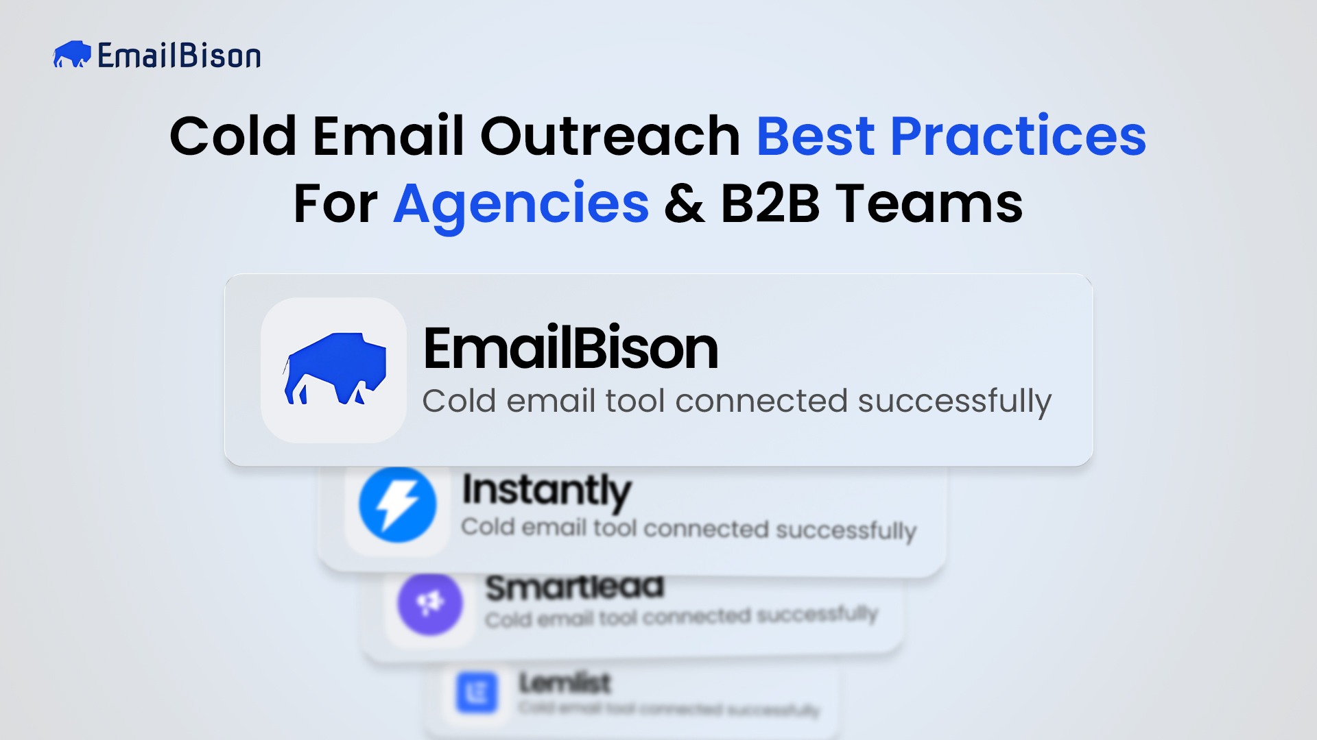 Cold Email Outreach Best Practices for Agencies & B2B Teams