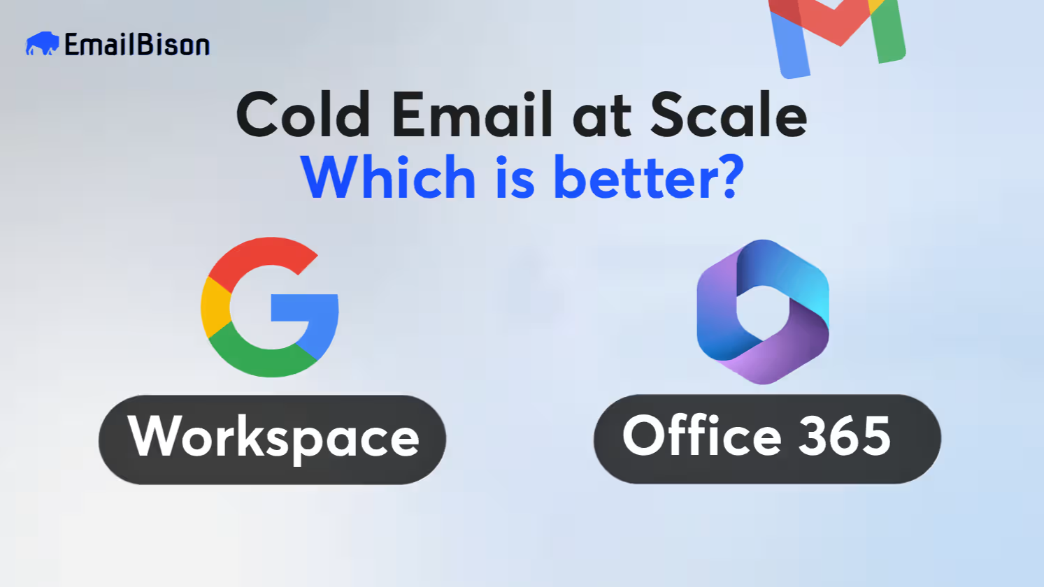 Google Workspace vs Microsoft 365 For Cold Email at Scale